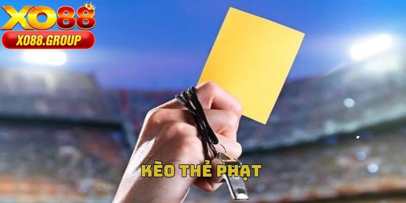 Kèo thẻ phạt